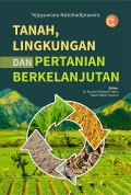Tanah, Lingkungan dan Pertanian Berkelanjutan