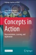 Concepts in Action : Representation, Learning, and Application