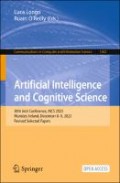 Artificial Intelligence and Cognitive Science : 30th Irish Conference, AICS 2022Munster, Ireland, December 8–9, 2022Revised Selected Papers