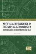 Artificial Intelligence in the Capitalist University