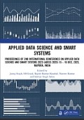 Applied Data Science and Smart Systems : Proceedings of 2nd International Conference on Applied Data Science and  Smart  Systems  2023  (ADSSS  2023)  15-16  Dec,  2023,  Rajpura,  India