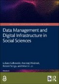 Data Management and Digital Infrastructure in Social Sciences