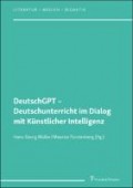 DeutschGPT – Deutschunterricht im Dialog mit Künstlicher Intelligenz