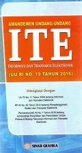 Amandemen Undang-Undang Informasi dan Transaksi Elektronik (UU RI No19 Tahun 2016)