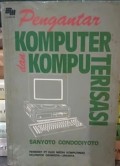 Pengantar Komputer dan Komputerisasi