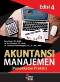 Akuntansi Manajemen (Pendekatan Praktis) Ed.4