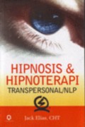 Hipnosis dan Hipnoterapi : Transpersonal/Nlp