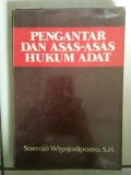 Pengantar dan Asas - Asas Hukum Adat