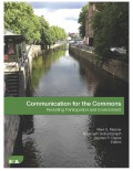 Communication for the Commons : Revisiting Participation and Environment