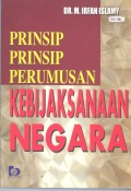 Prinsip - Prinsip Perumusan Kebijaksanaan Negara
