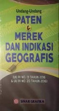 Undang - Undang Paten & Merek dan Indikasi Geografis