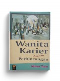 Wanita Karier dalam Perbincangan