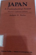 Japan a Postindustrial Power Second, Updated Edition