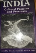India Cultural Patterns and Process