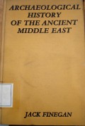 Archaeological History of The Ancient Middle East
