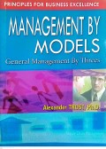 management by models: General Management By Threes