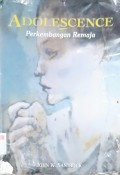Adolescence: Perkembangan Remaja