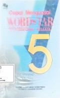 Cepat Menguasai Wordstar Profesional Release 5