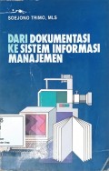 Dari Dokumentasi Ke Sistem Informasi Manajemen