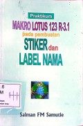 Makro Lotus 123 R-3.1 Pada Pembuatan Stiker dan Label Nama