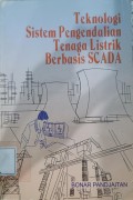 Teknologi Sistem Pengendalian Tenaga Listrk Berbasis SCADA