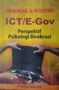 Prokontra dan Resistensi ICT/E-Gov : Perspektif Psikologi Birokrasi