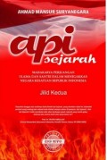 Api Sejarah : Mahakarya Perjuangan Ulama dan Santri Dalam Menegakkan Negara Kesatuan Republik Indonesia Jil.2
