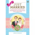 Just Married : 10 Kisah Nyata Tentang Cinta, Pengorbanan, dan Cobaan dalam Dunia Perkawinan