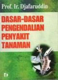 Dasar-Dasar Pengendalian Penyakit Tanaman