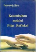 Kesembuhan melalui pijat refleksi