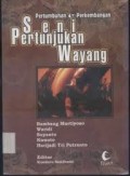 Pertumbuhan dan Perkembangan Seni Pertunjukan Wayang
