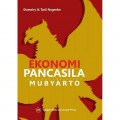 Ekonomi Pancasila : Warisan Pemikiran Mubyarto