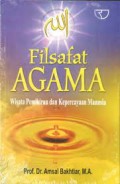 Filsafat Agama : Wisata Pemikiran dan Kepercayaan Manusia