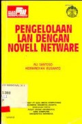 Pengelolaan LAN dengan Novell Netware