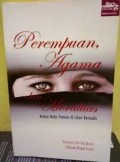 Perempuan, Agama dan Moralitas: Antara Nalar Feminis& Islam Revivalis