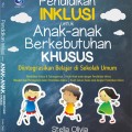 Pendidikan Inklus Unruk Anak-Anak Berkebutuhan Khusu