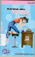 Karena Aku February