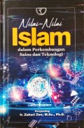 Nilai-nilai Islam dalam perkembangan sains dan teknologi