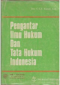 Pengantar Ilmu Hukum dan Tata Hukum Indonesia Cet.3